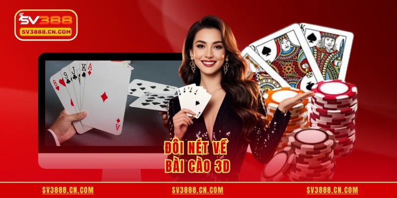 Đôi nét về bài cào 3D